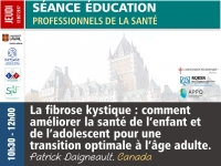 La fibrose kystique : comment améliorer la santé de l’enfant et de l’adolescent pour une transition optimale à l’âge adulte